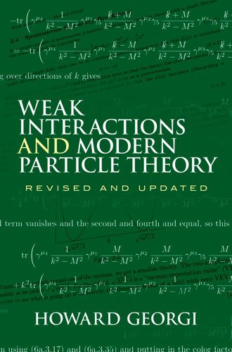 Weak Interactions and Modern Particle Theory