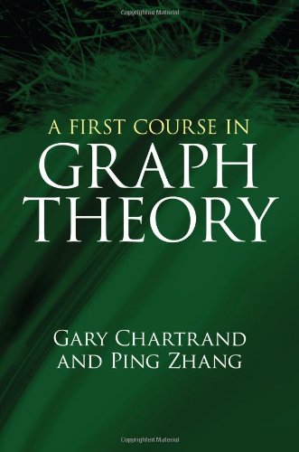 A First Course in Graph Theory