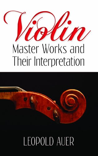 Violin Master Works and Their Interpretation