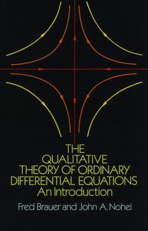 The Qualitative Theory of Ordinary Differential Equations