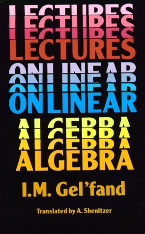 Lectures on Linear Algebra