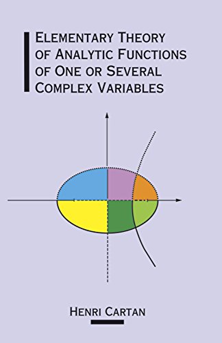 Elementary Theory of Analytic Functions of One or Several Complex Variables