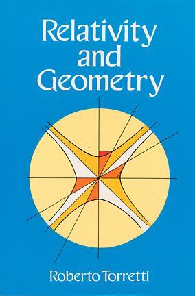 Relativity and Geometry (Dover Books on Physics)