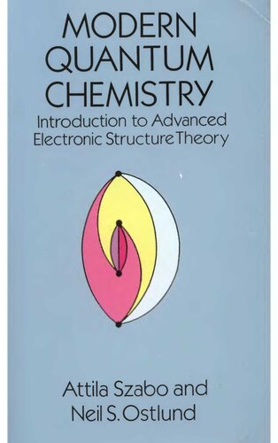 Modern Quantum Chemistry