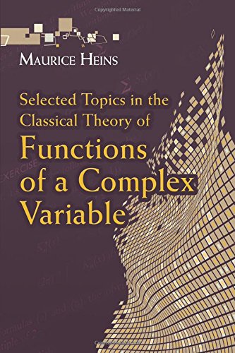 Selected Topics in the Classical Theory of Functions of a Complex Variable