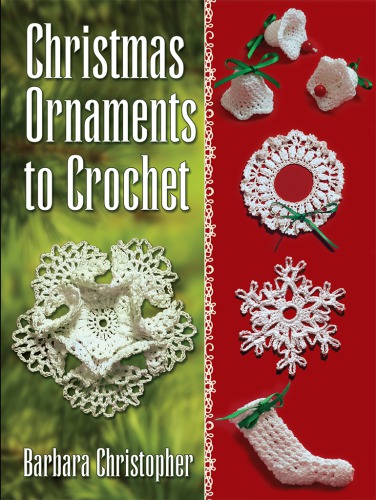 Christmas Ornaments to Crochet