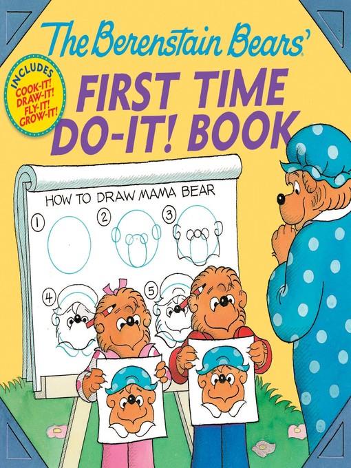 Berenstain Bears' First Time Do-It! Book