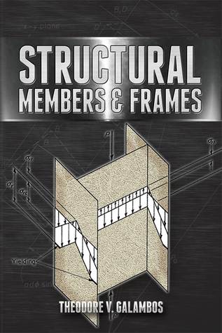 Structural Members and Frames