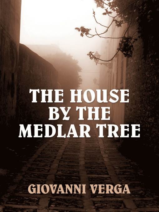 The House by the Medlar Tree