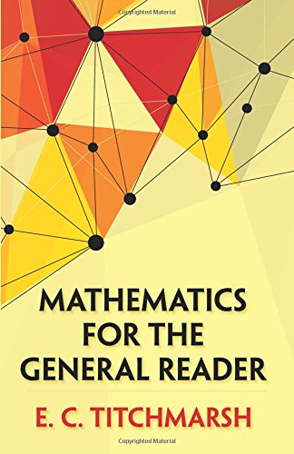 Mathematics for the General Reader