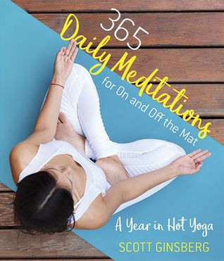 365 Daily Meditations for On and Off the Mat