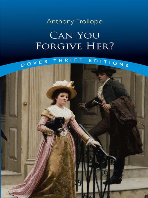 Can You Forgive Her?