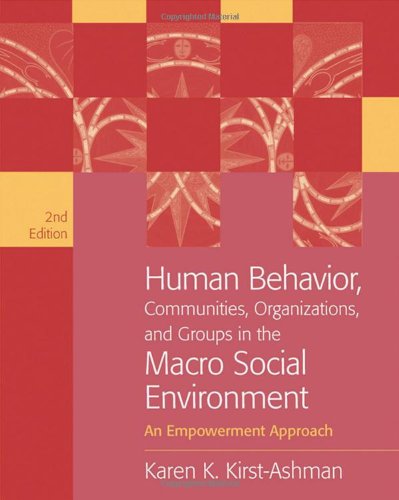 Human Behavior, Communities, Organizations, and Groups in the Macro Social Environment