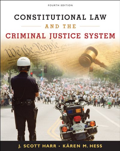 Constitutional Law and the Criminal Justice System