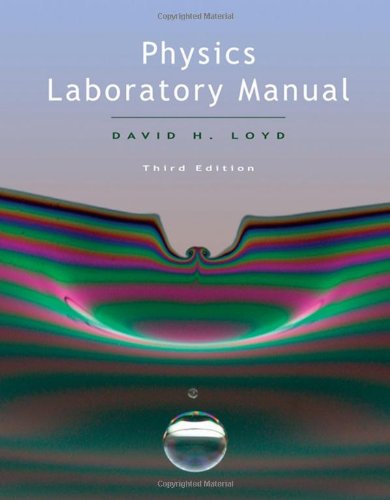 Physics Laboratory Manual