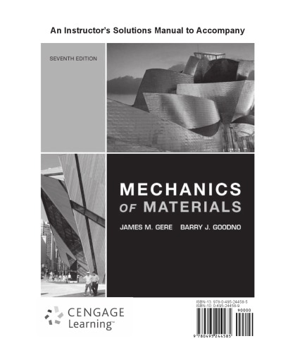 An Instructor’s Solutions Manual to Accompany Mechanics of Materials