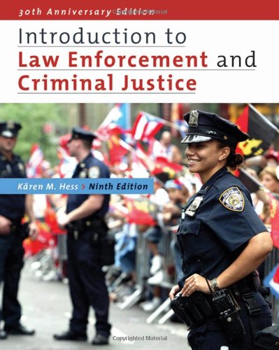 Introduction to Law Enforcement and Criminal Justice