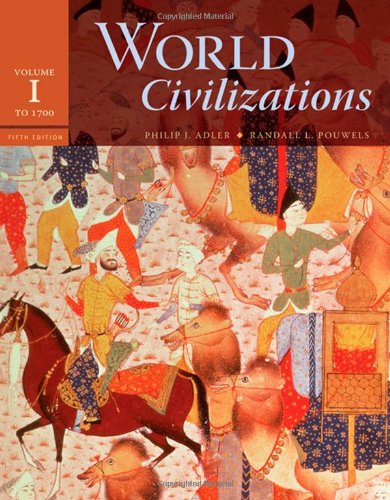 World Civilizations, Volume I