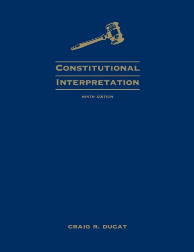 Constitutional Interpretation