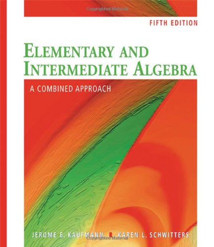 Elementary and Intermediate Algebra