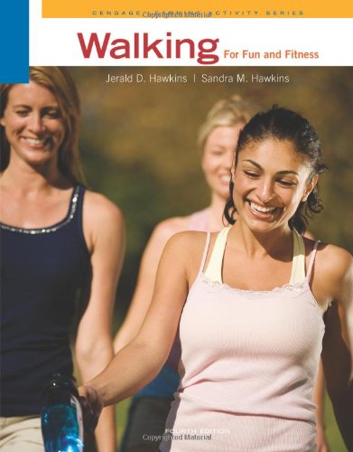 Walking for Fun and Fitness