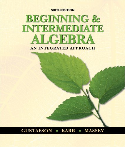 Beginning and Intermediate Algebra