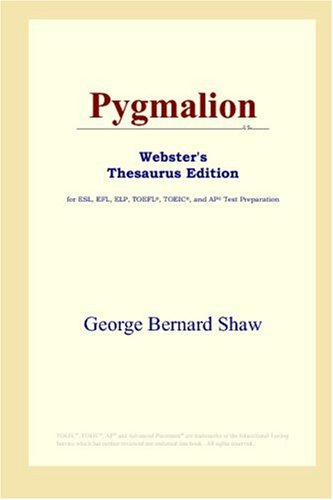 Pygmalion