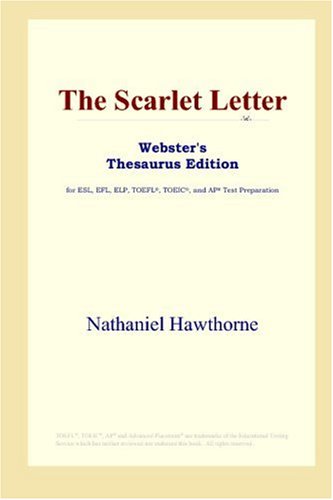 The Scarlet Letter (Webster's Thesaurus Edition)