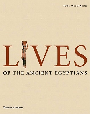 Lives of the Ancient Egyptians