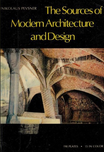 The Sources of Modern Architecture and Design (World of Art)