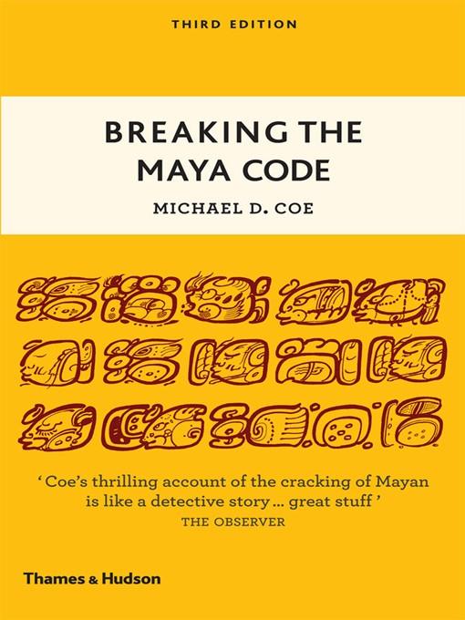 Breaking the Maya Code