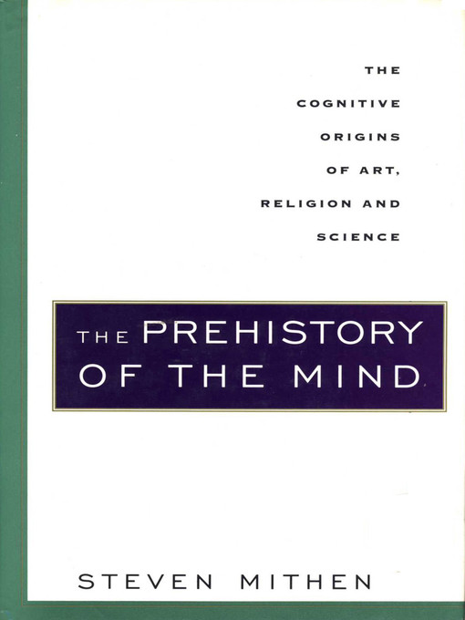 The Prehistory of the Mind