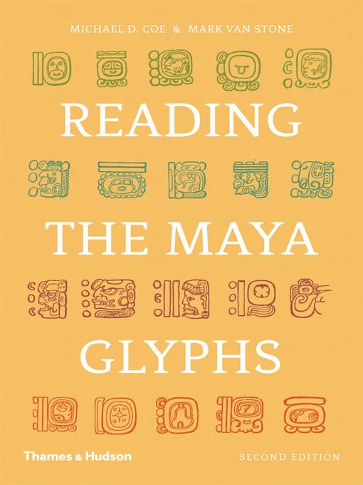 Reading the Maya Glyphs