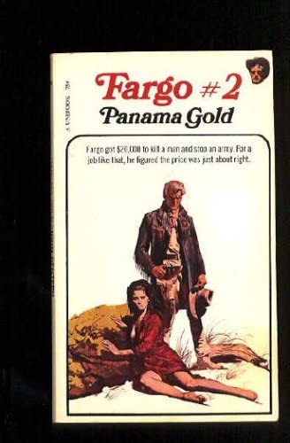 Panama Gold (Fargo, No 2)