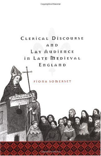 Clerical discourse and lay audience in late medieval England