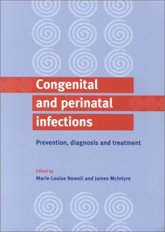 Congenital and Perinatal Infections