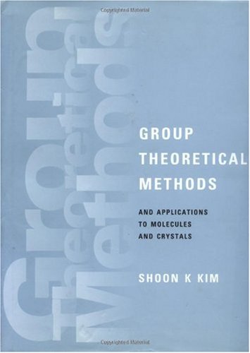 Group theoretical methods and applications to molecules and crystals