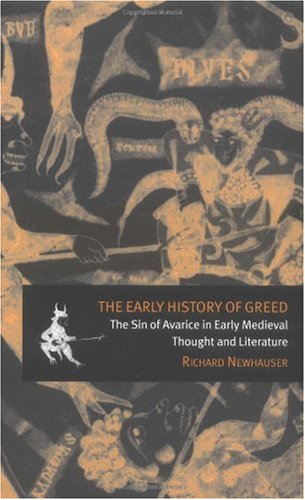 The Early History of Greed