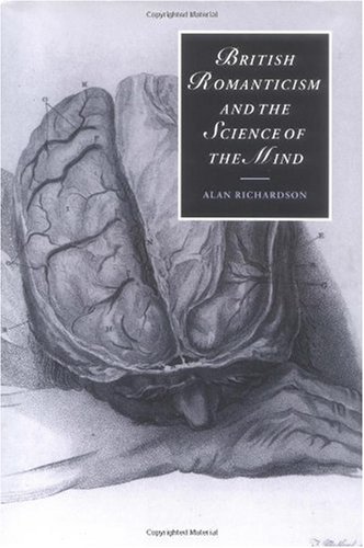 British Romanticism and the science of the mind