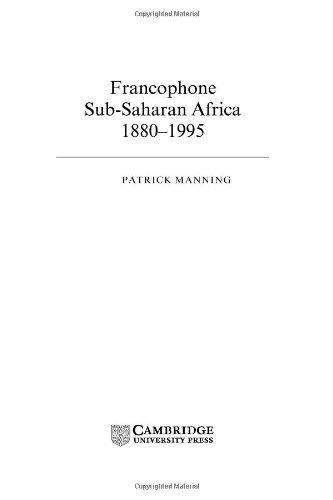 Francophone Sub-Saharan Africa 1880 1995