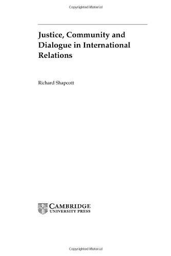 Justice, community, and dialogue in international relations