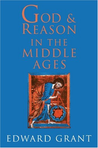 God and Reason in the Middle Ages