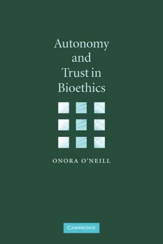 Autonomy and trust in bioethics