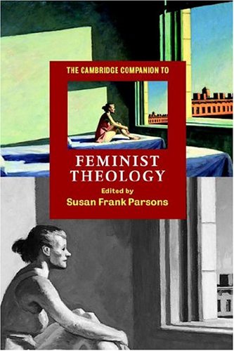 The Cambridge Companion to Feminist Theology