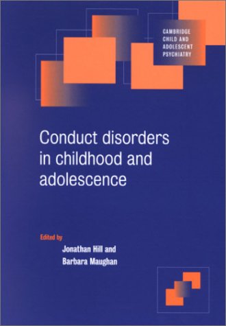 Conduct disorders in childhood and adolescence