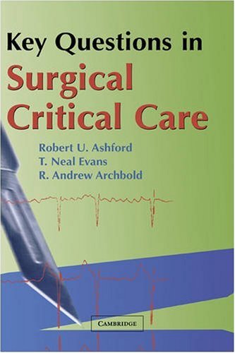 Key questions in surgical critical care