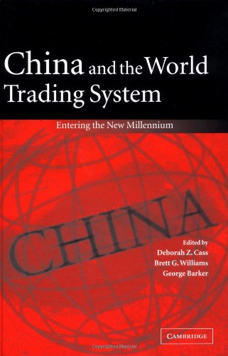 China and the World Trading System