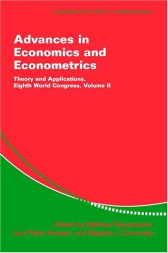 Advances in economics and econometrics : theory and applications : eighth World Congress. Vol. II