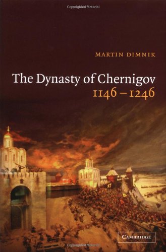 The Dynasty of Chernigov, 1146-1246