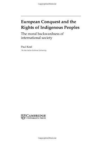 European Conquest and the Rights of Indigenous Peoples